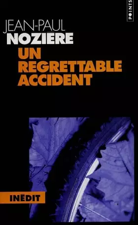Couverture du produit · Un regrettable accident