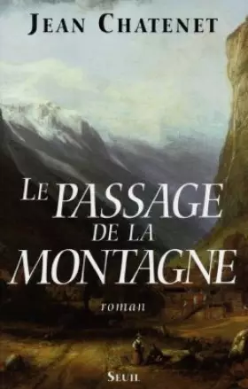 Couverture du produit · Le Passage de la montagne