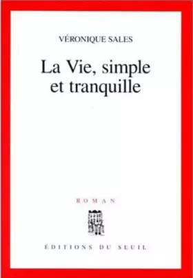 Couverture du produit · La Vie, simple et tranquille