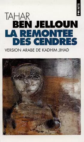 Couverture du produit · La remontée des cendres : Edition bilingue français-arabe