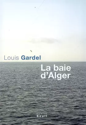 Couverture du produit · La baie d'Alger