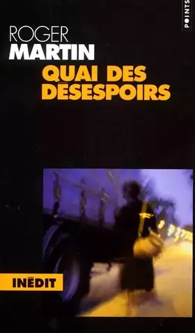 Couverture du produit · Quai des désespoirs
