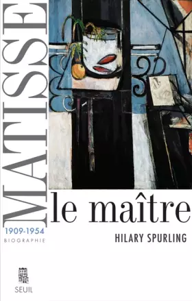 Couverture du produit · Matisse. Le maître, vol. 2 (1909-1954)
