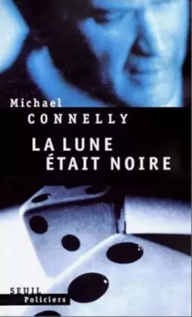 Couverture du produit · La lune était noire