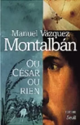 Couverture du produit · Ou César ou rien