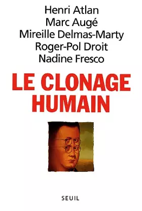 Couverture du produit · Le clonage humain