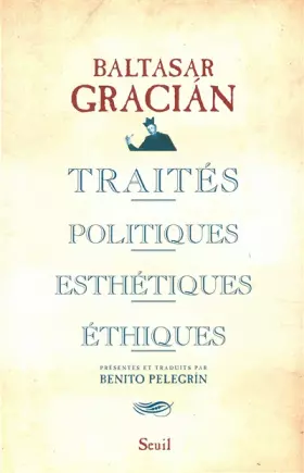Couverture du produit · Traités politiques, esthétiques, éthiques