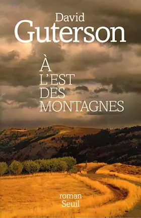 Couverture du produit · A l'est des montagnes