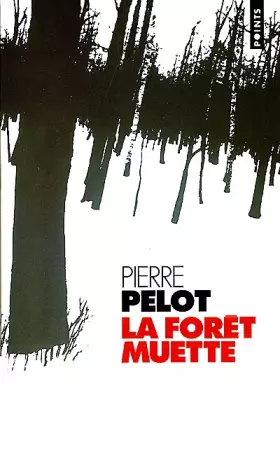 Couverture du produit · La forêt muette