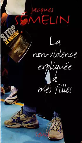 Couverture du produit · La non-violence expliquée à mes filles