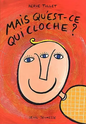 Couverture du produit · Mais qu'est-ce qui cloche ?