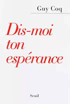 Couverture du produit · Dis-moi ton espérance