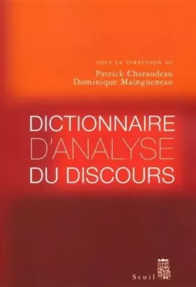 Couverture du produit · Dictionnaire d'analyse du discours