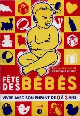 Couverture du produit · La fête des bébés