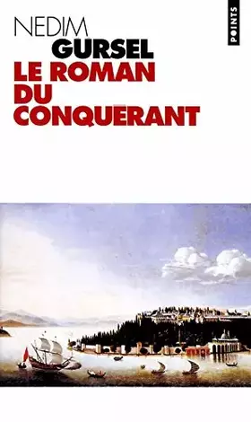 Couverture du produit · Le roman du conquérant