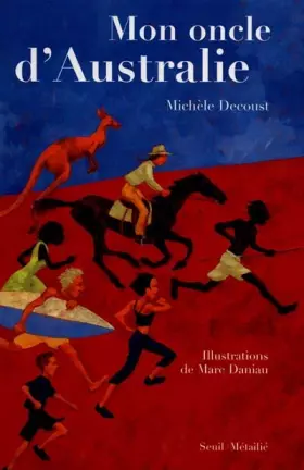 Couverture du produit · Mon oncle d'Australie