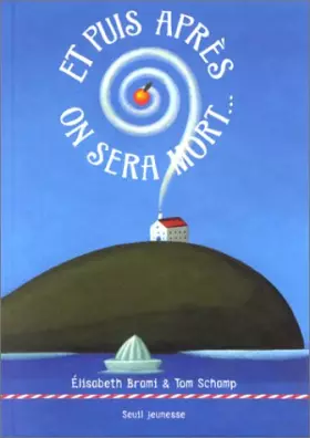 Couverture du produit · Et puis après on sera mort