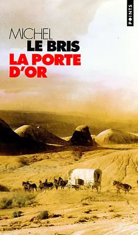 Couverture du produit · La porte d'or