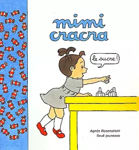 Couverture du produit · Mimi Cracra : Le sucre