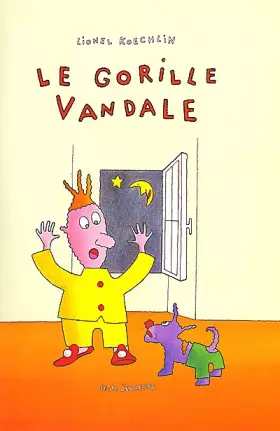 Couverture du produit · Le gorille vandale