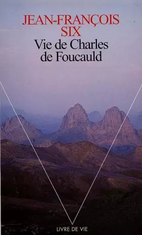 Couverture du produit · Vie de Charles de Foucauld