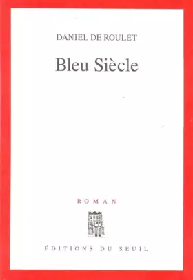 Couverture du produit · Bleu Siècle
