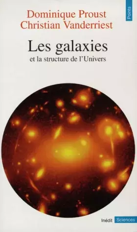 Couverture du produit · Les Galaxies et la Structure de l'Univers