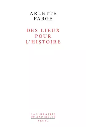 Couverture du produit · Des lieux pour l'histoire