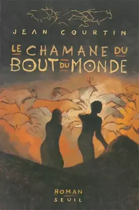 Couverture du produit · Le chamane du bout-du-monde