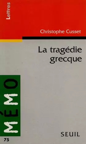 Couverture du produit · La Tragédie grecque