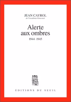 Couverture du produit · Alerte aux ombres : 1944-1945