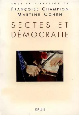 Couverture du produit · Sectes et démocratie