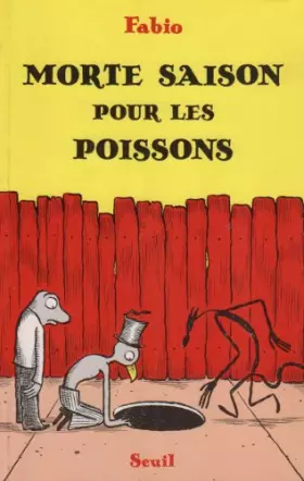 Couverture du produit · Morte saison pour les poissons