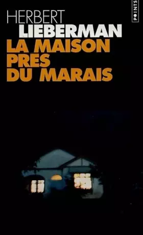 Couverture du produit · La maison près du marais