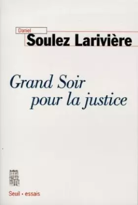 Couverture du produit · Grand soir pour la justice
