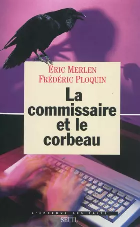 Couverture du produit · La commissaire et le corbeau