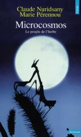 Couverture du produit · Microcosmos. Le Peuple de l'herbe