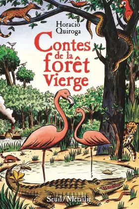 Couverture du produit · Contes de la forêt vierge