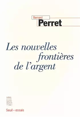 Couverture du produit · Les Nouvelles Frontières de l'argent