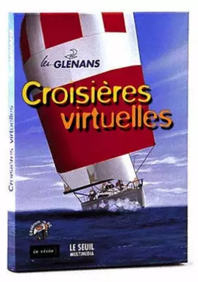Couverture du produit · Les GLENANS : Croisières virtuelles