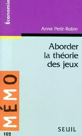 Couverture du produit · Aborder la théorie des jeux