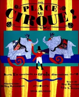 Couverture du produit · Place au cirque ! (livre objet)