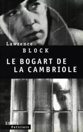 Couverture du produit · Le Bogart de la cambriole