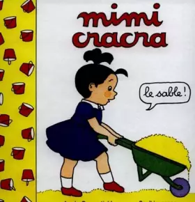Couverture du produit · Mimi Cracra : le sable