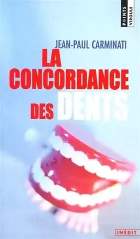 Couverture du produit · La Concordance des dents