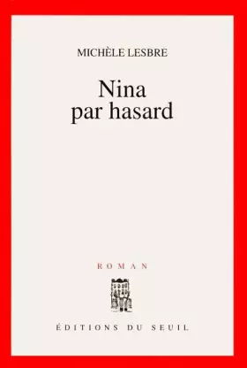 Couverture du produit · Nina par hasard