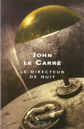 Couverture du produit · Le Directeur de nuit