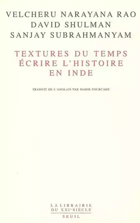 Couverture du produit · Textures du temps : écrire l'histoire en Inde
