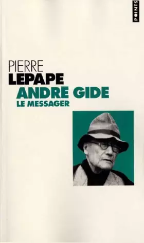 Couverture du produit · André Gide, le messager