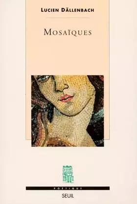 Couverture du produit · Mosaïques : Un objet esthétique à rebondissements